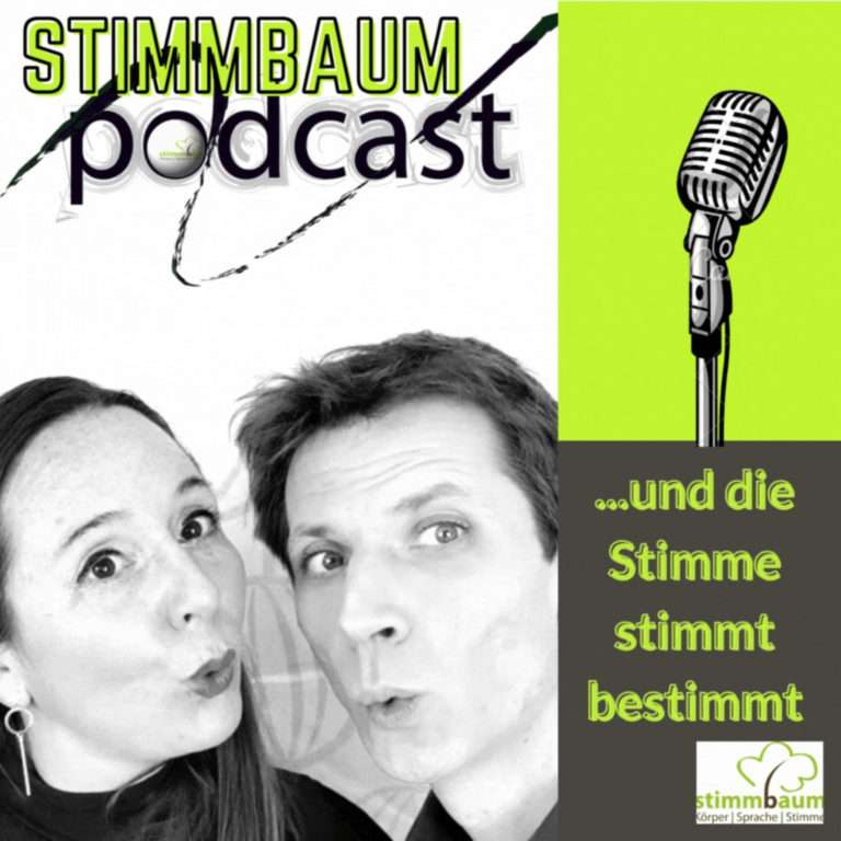 StimmBaumPodcast…und die Stimme stimmt bestimmt